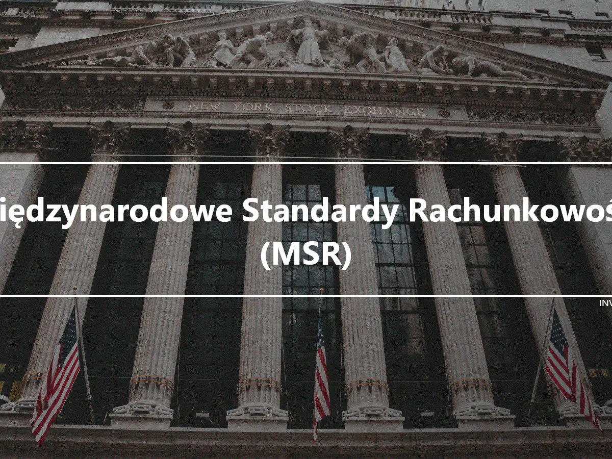 Międzynarodowe Standardy Rachunkowości (MSR)