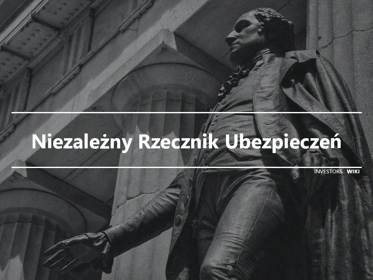 Niezależny Rzecznik Ubezpieczeń