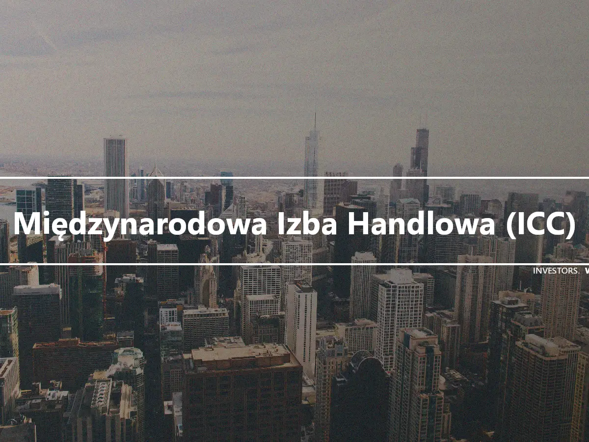 Międzynarodowa Izba Handlowa (ICC)