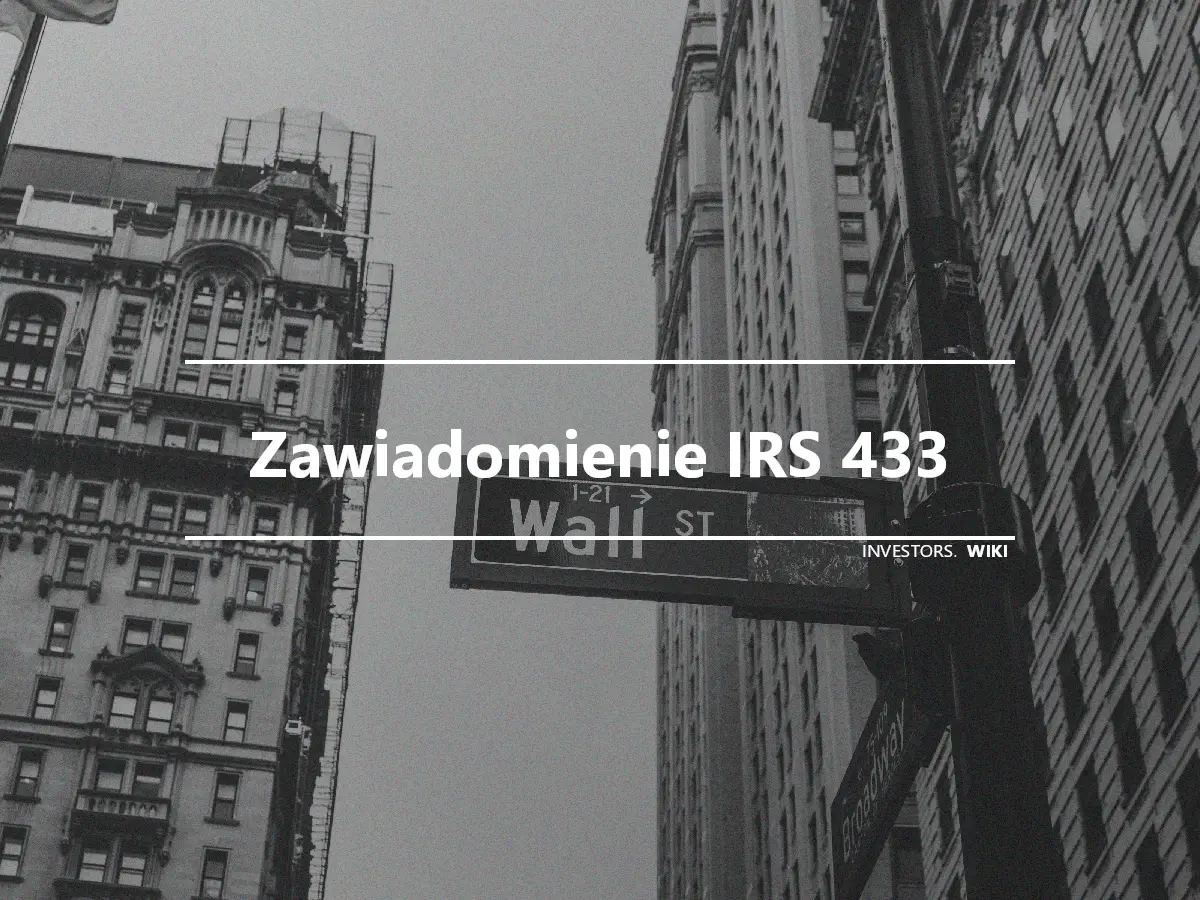 Zawiadomienie IRS 433