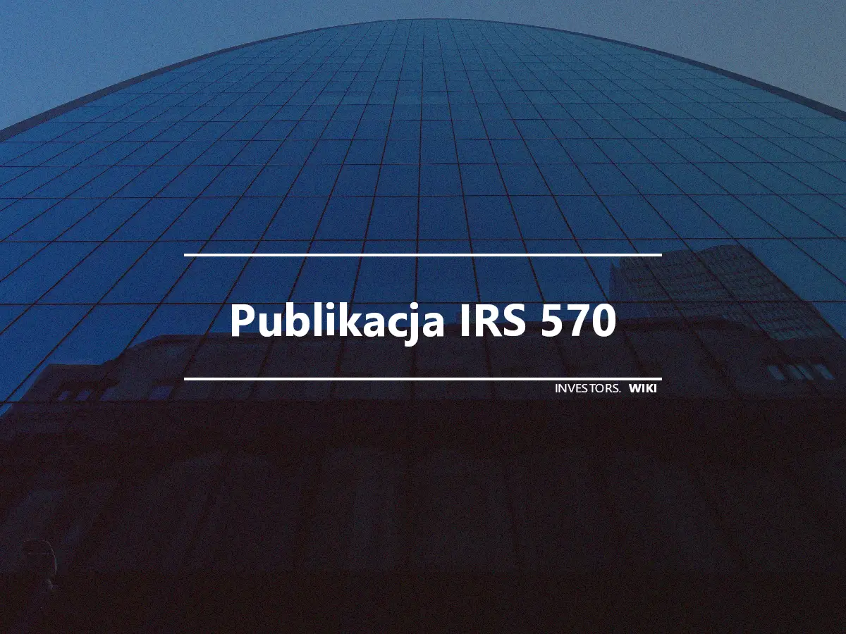 Publikacja IRS 570