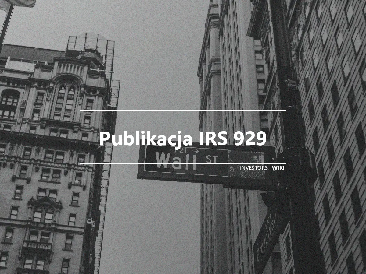 Publikacja IRS 929