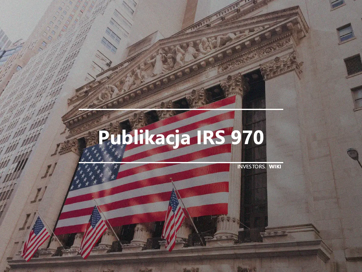 Publikacja IRS 970