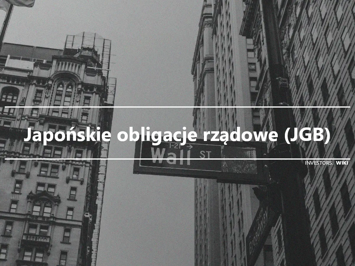 Japońskie obligacje rządowe (JGB)