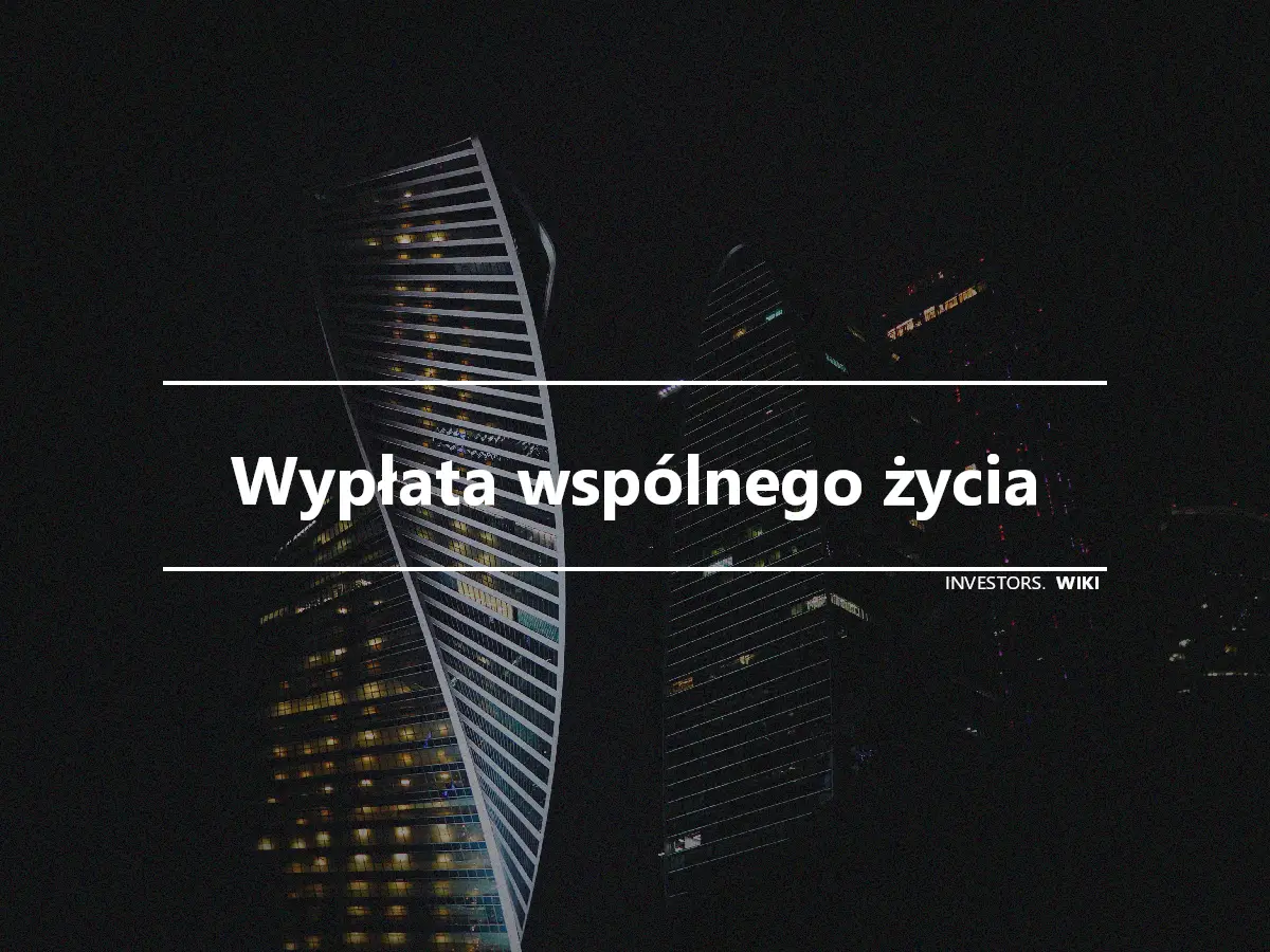 Wypłata wspólnego życia