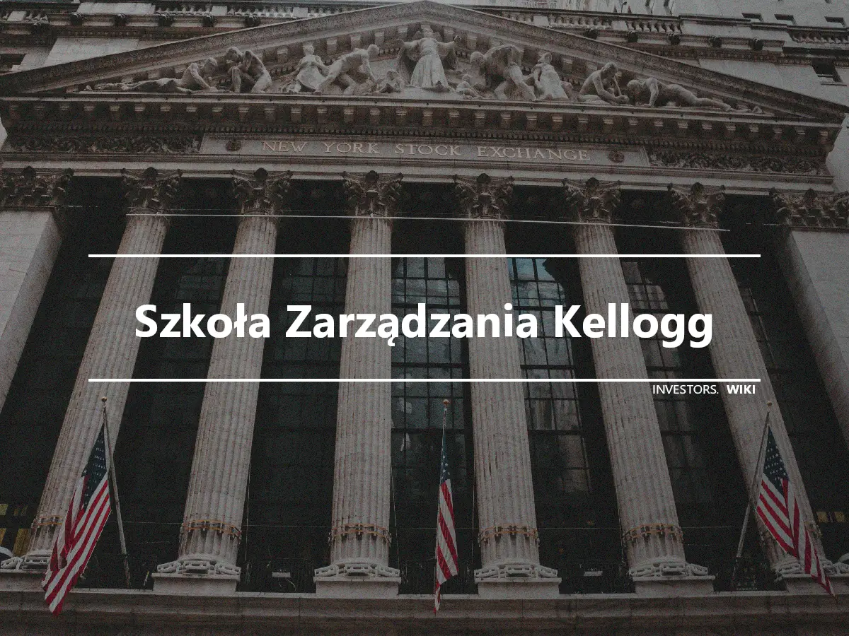 Szkoła Zarządzania Kellogg