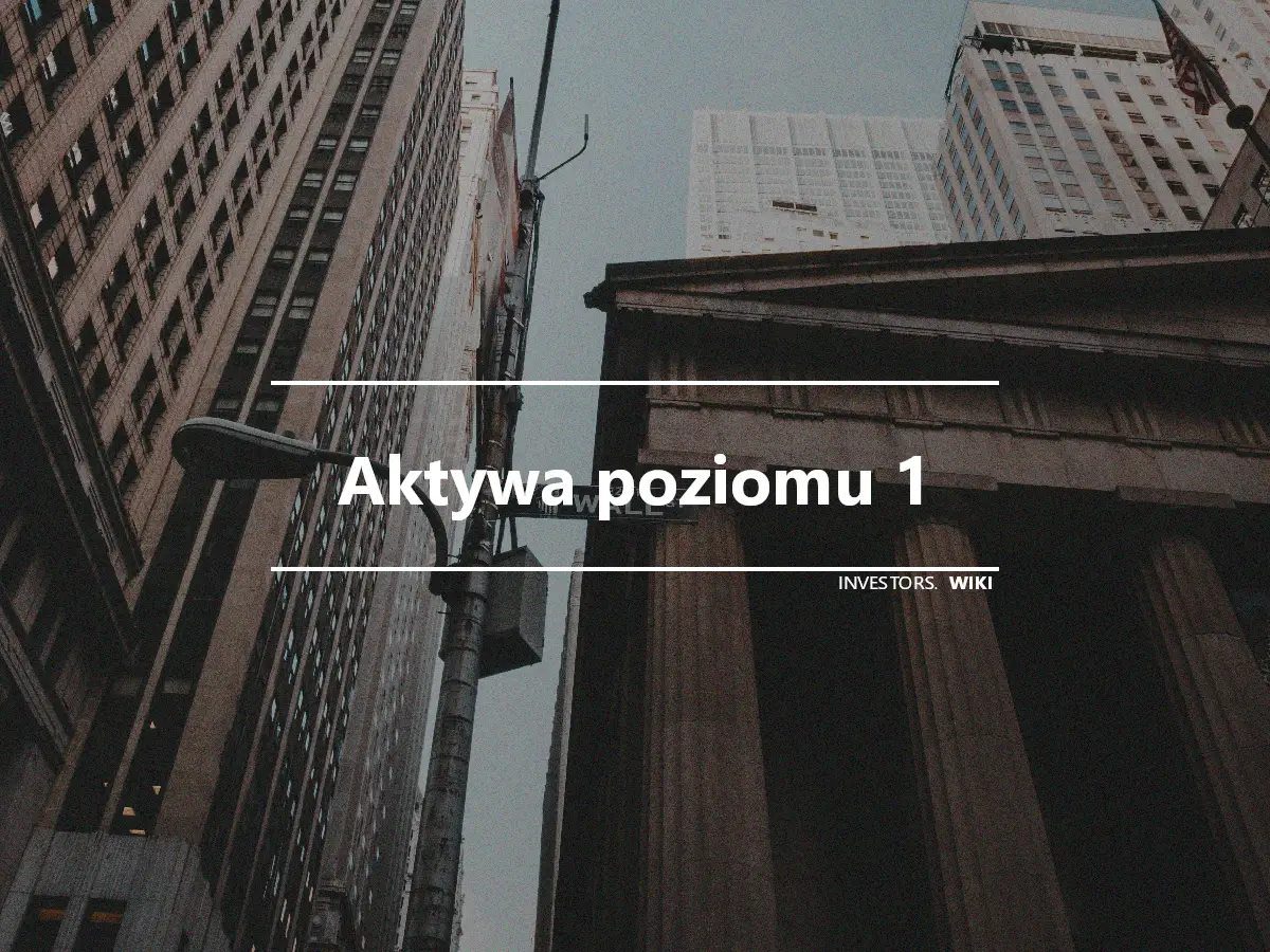 Aktywa poziomu 1