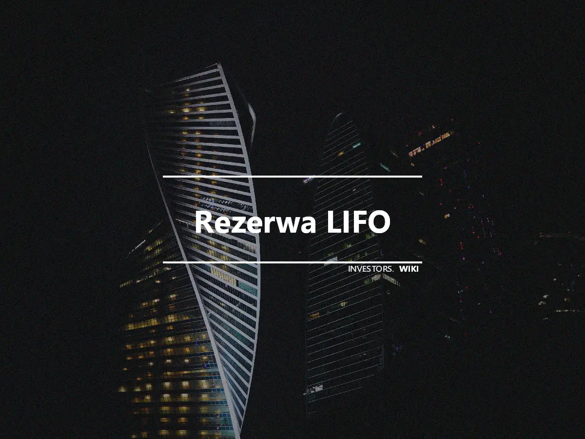 Rezerwa LIFO