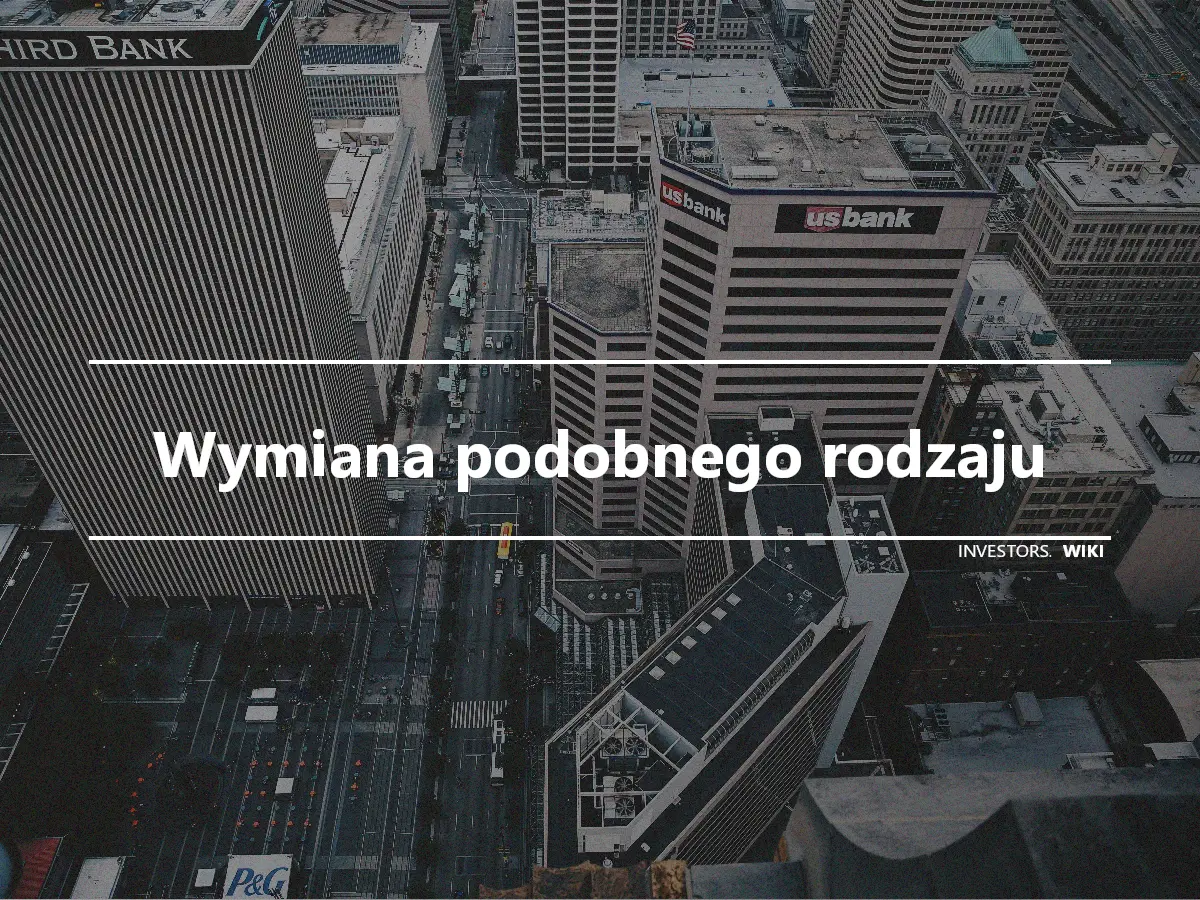 Wymiana podobnego rodzaju