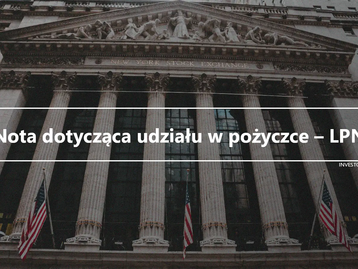 Nota dotycząca udziału w pożyczce – LPN