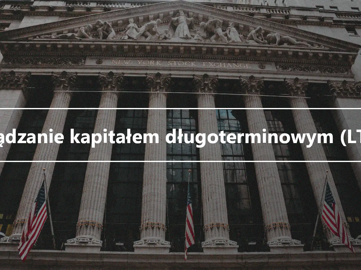 Zarządzanie kapitałem długoterminowym (LTCM)