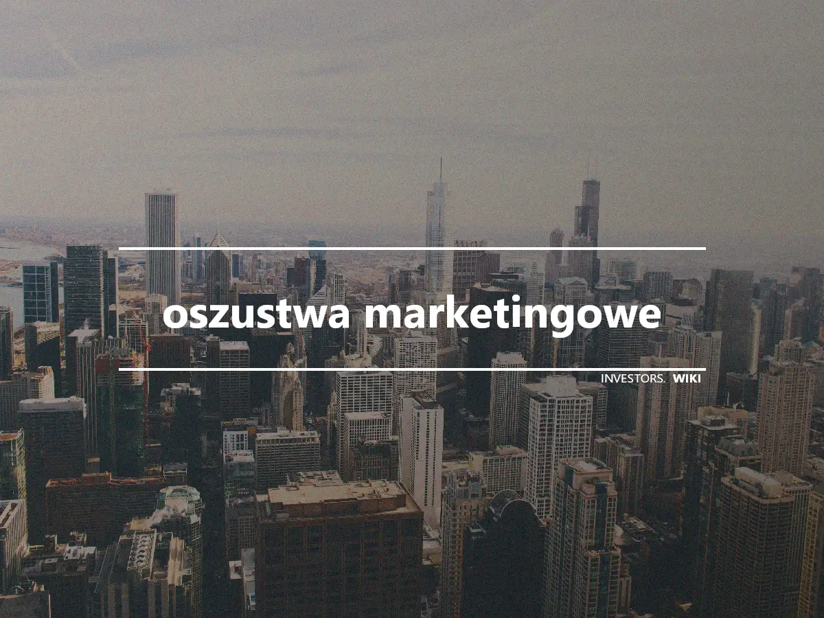 oszustwa marketingowe