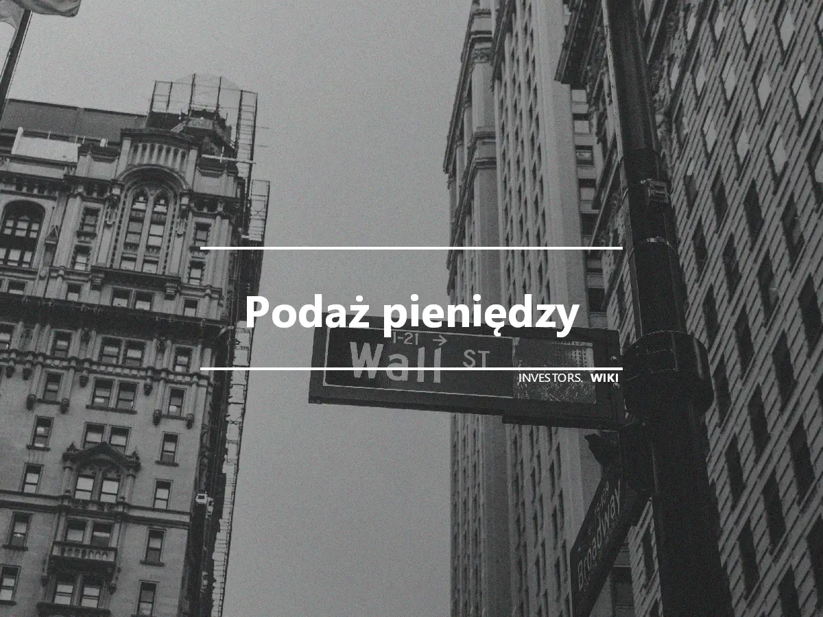 Podaż pieniędzy