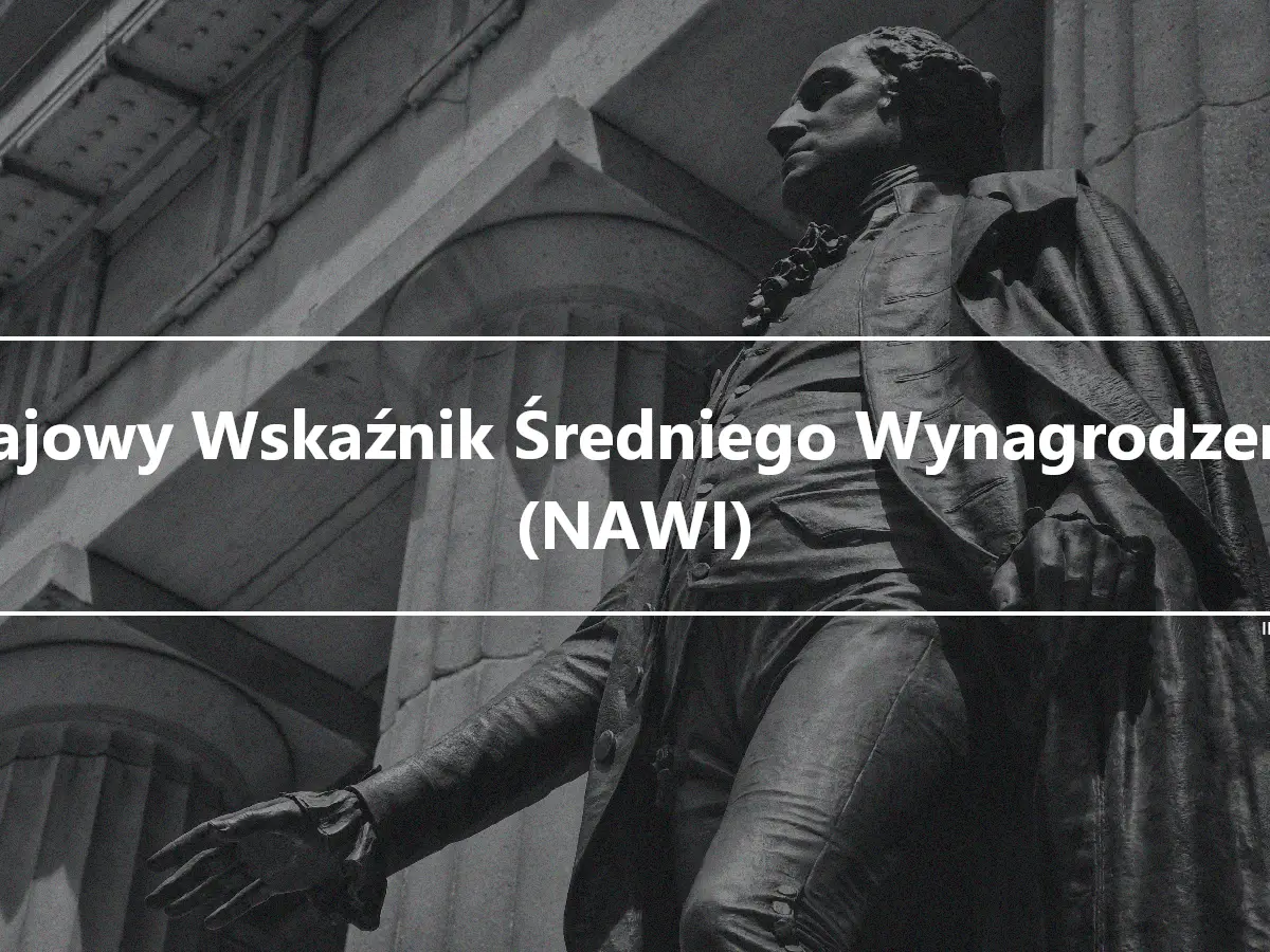 Krajowy Wskaźnik Średniego Wynagrodzenia (NAWI)