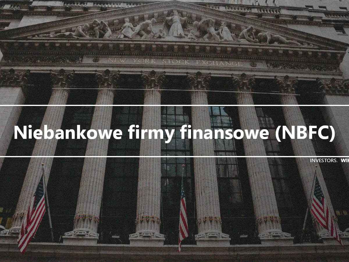 Niebankowe firmy finansowe (NBFC)