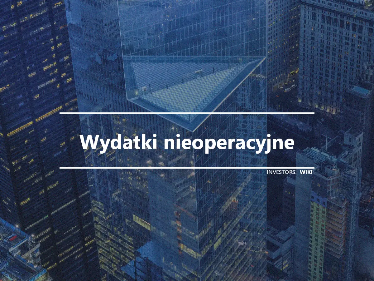 Wydatki nieoperacyjne