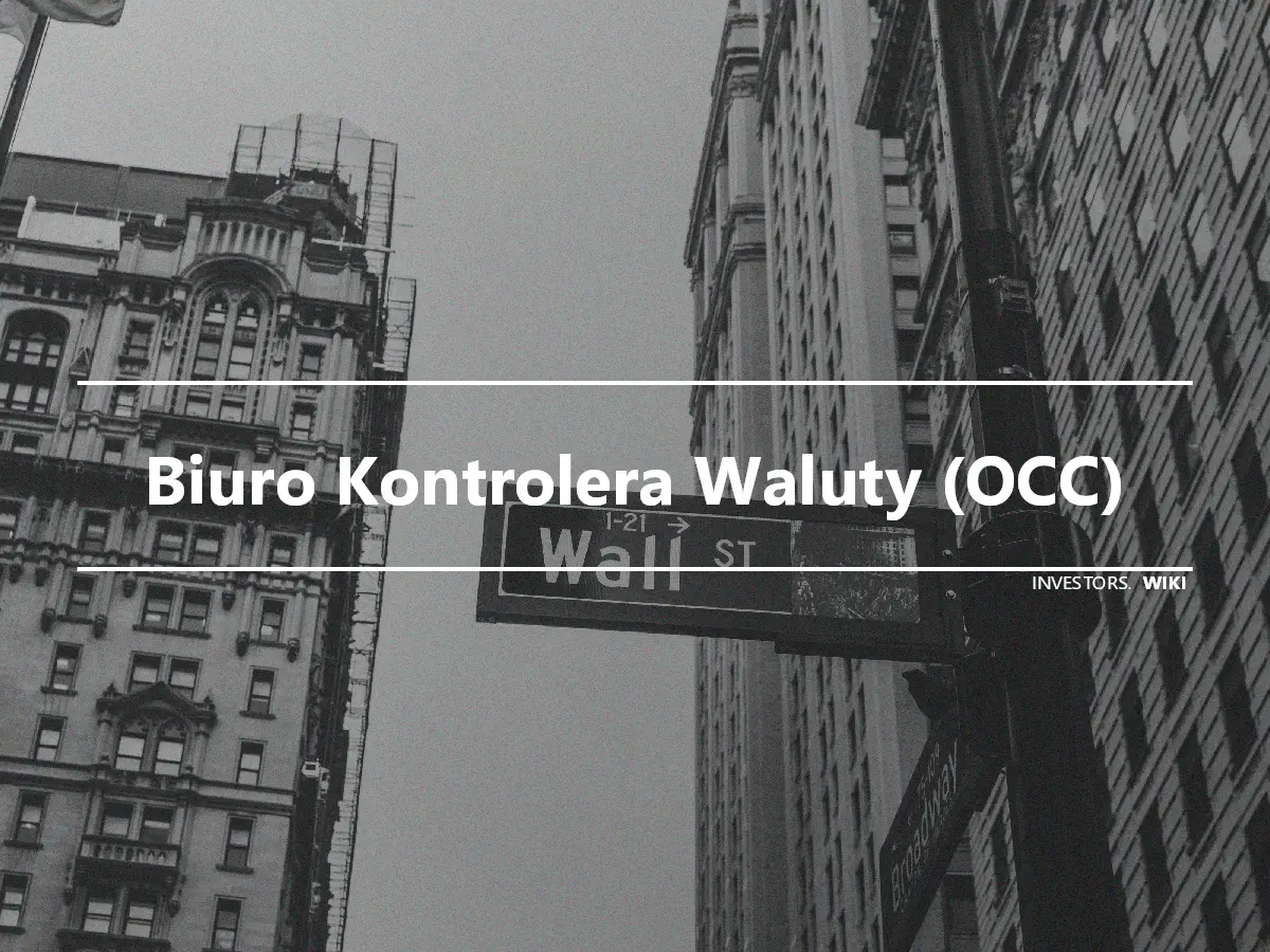 Biuro Kontrolera Waluty (OCC)