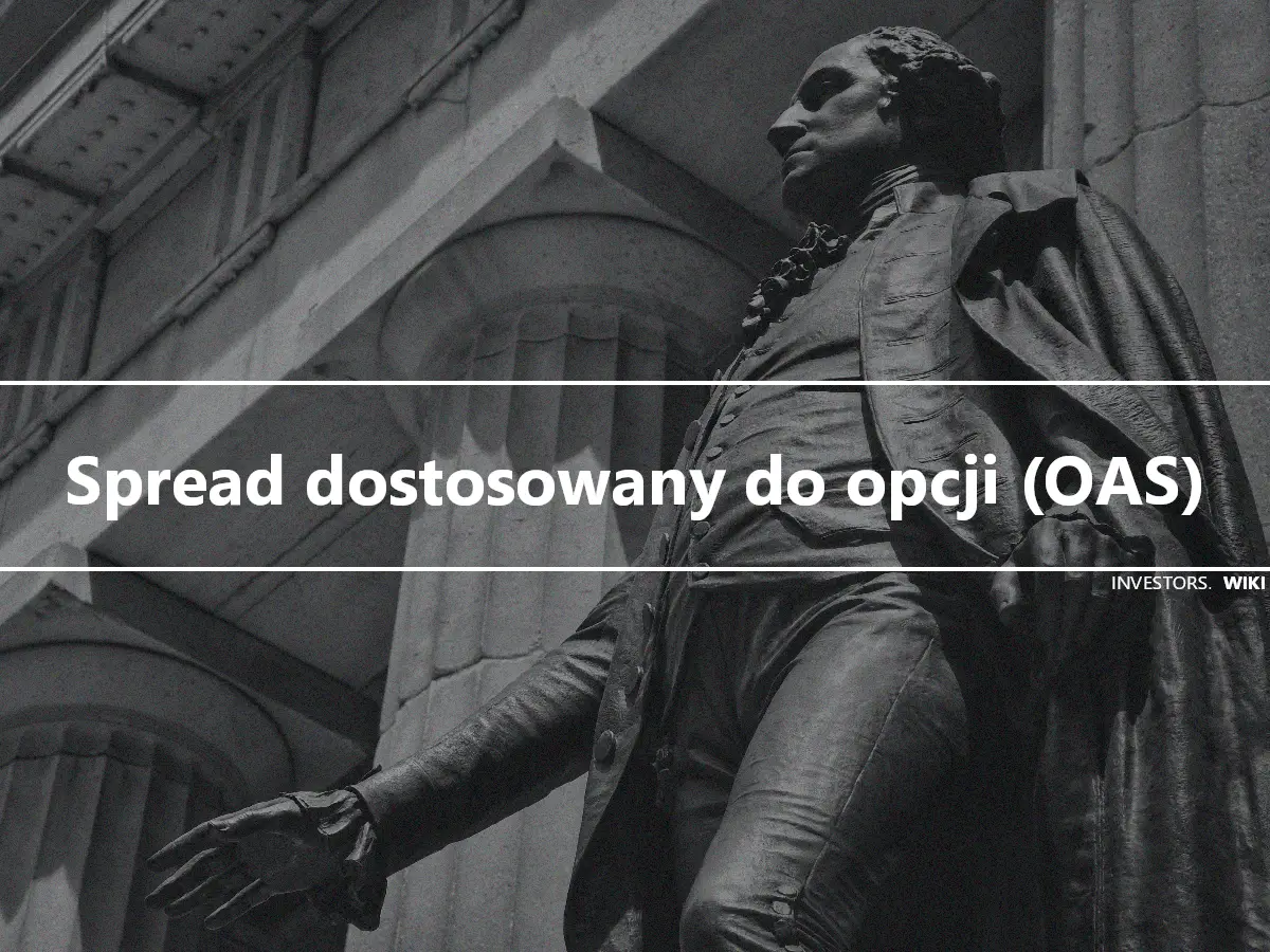 Spread dostosowany do opcji (OAS)