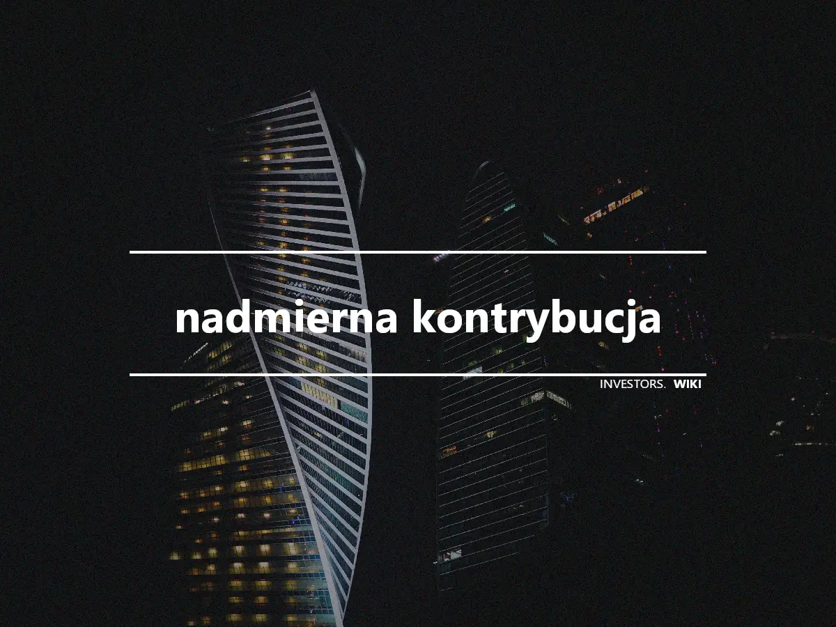 nadmierna kontrybucja