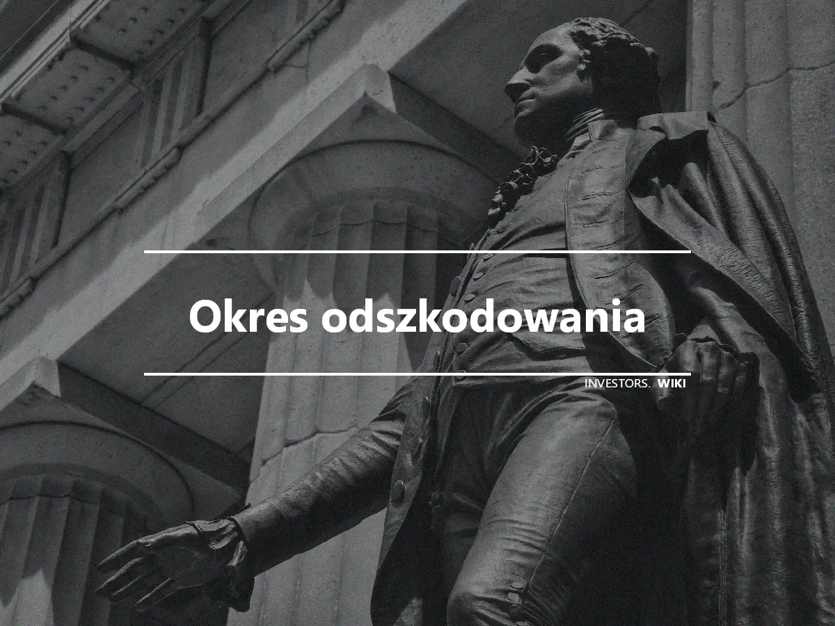 Okres odszkodowania