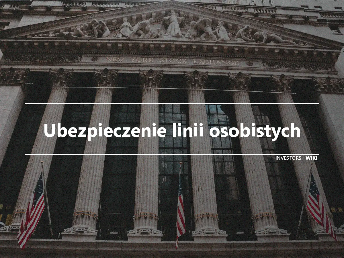 Ubezpieczenie linii osobistych