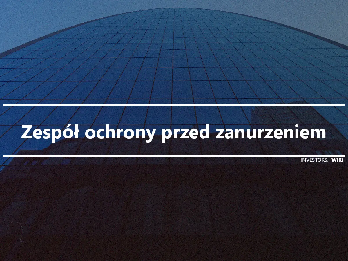 Zespół ochrony przed zanurzeniem