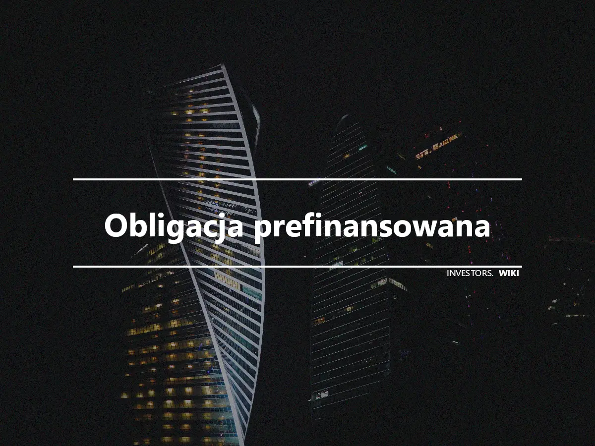 Obligacja prefinansowana