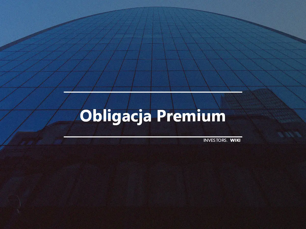 Obligacja Premium