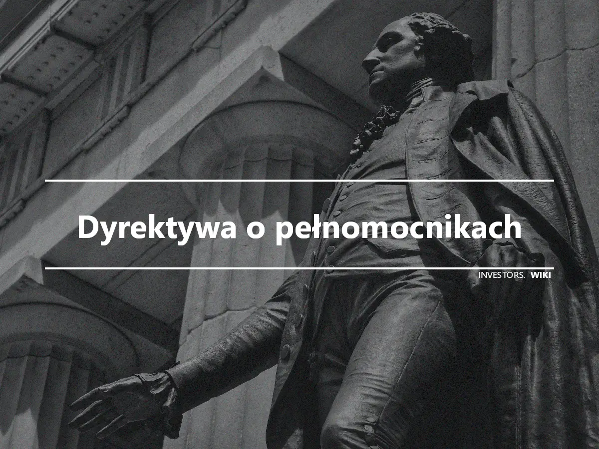 Dyrektywa o pełnomocnikach