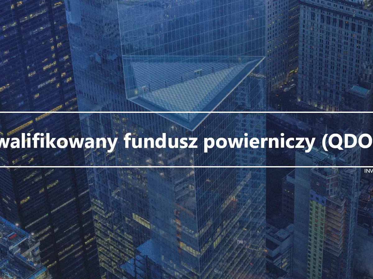 Kwalifikowany fundusz powierniczy (QDOT)