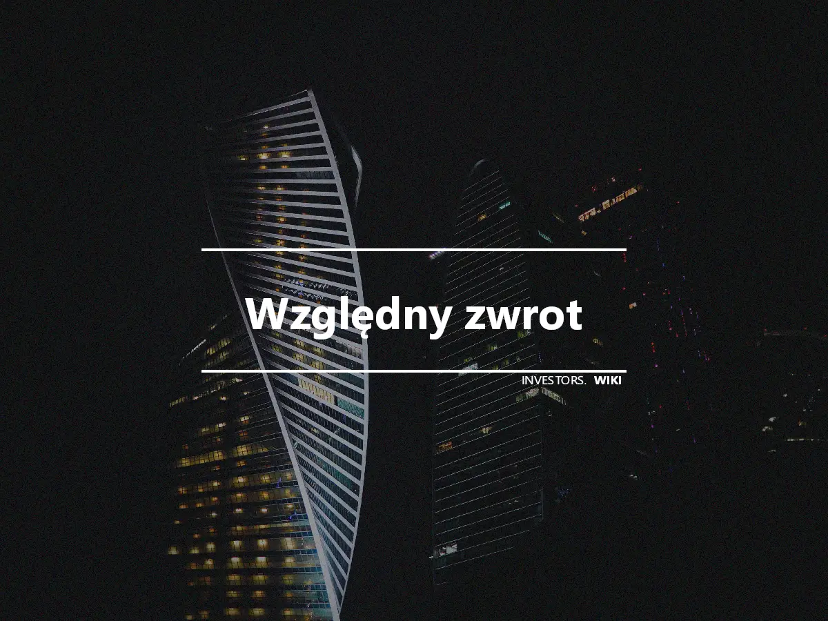 Względny zwrot