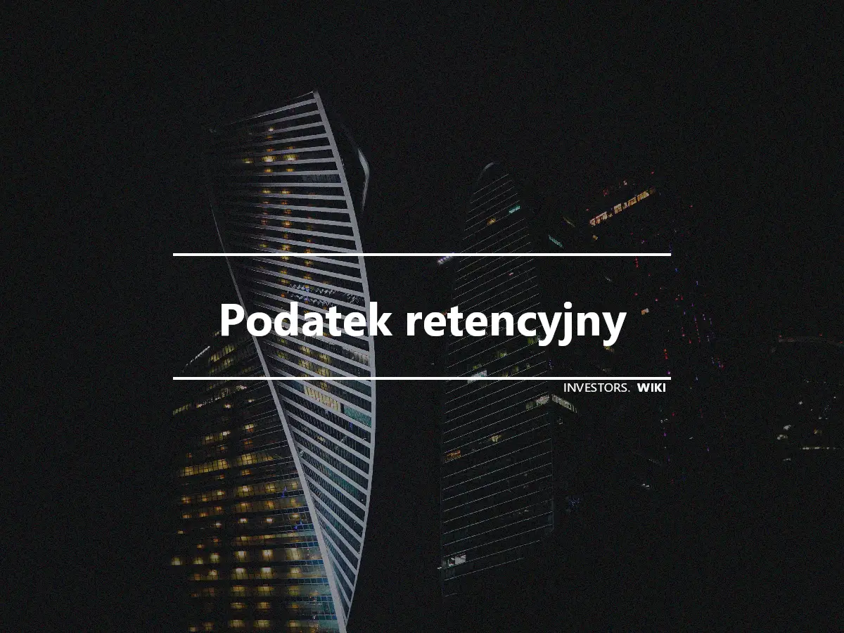 Podatek retencyjny