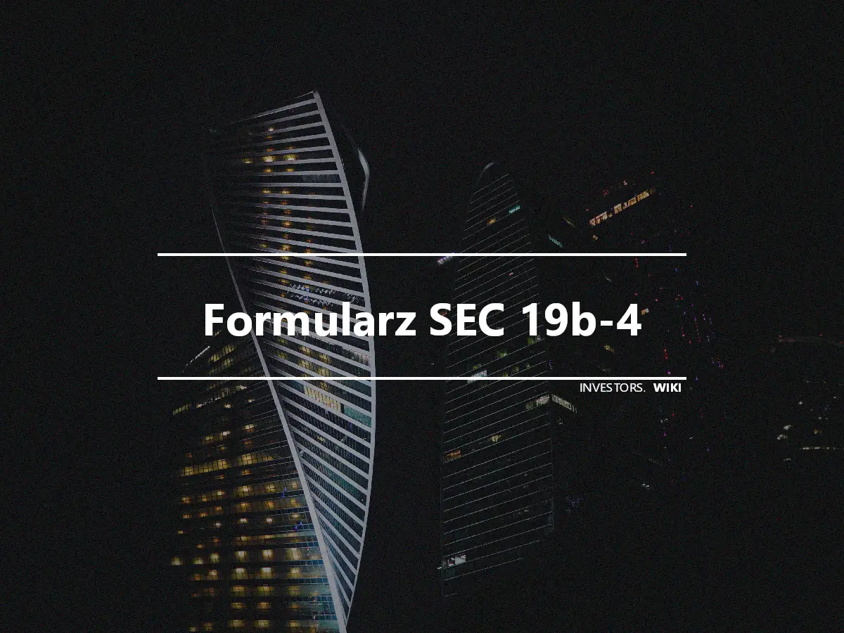 Formularz SEC 19b-4