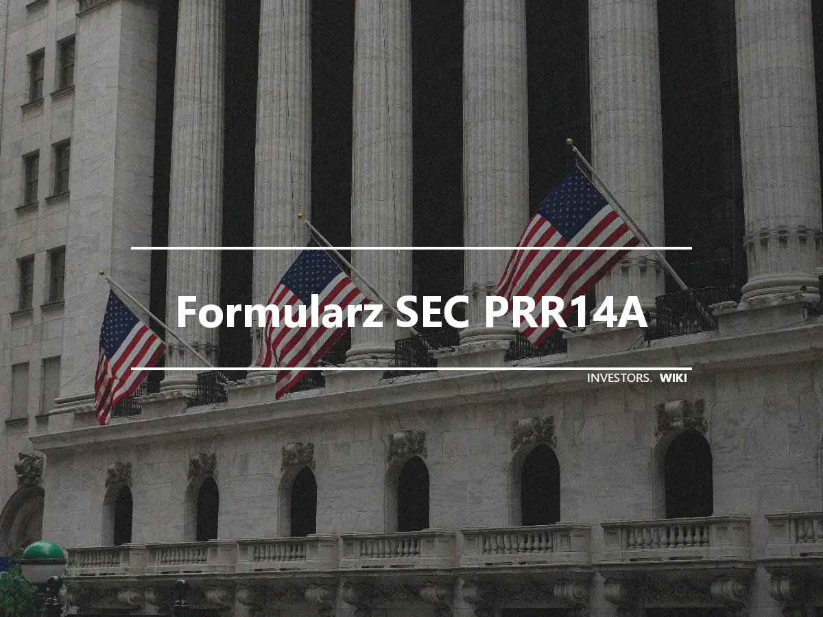 Formularz SEC PRR14A