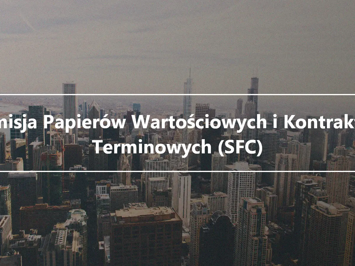 Komisja Papierów Wartościowych i Kontraktów Terminowych (SFC)