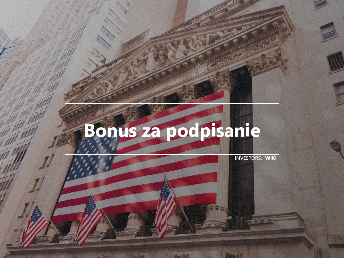 Bonus za podpisanie