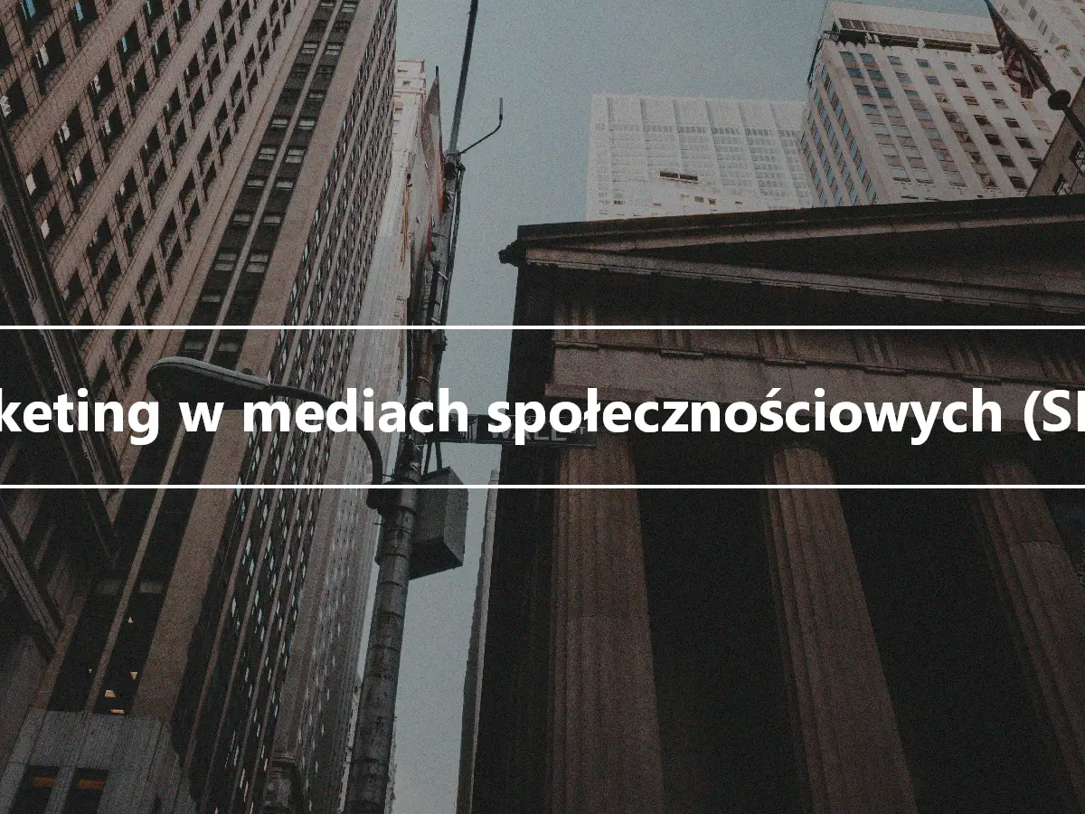 Marketing w mediach społecznościowych (SMM)