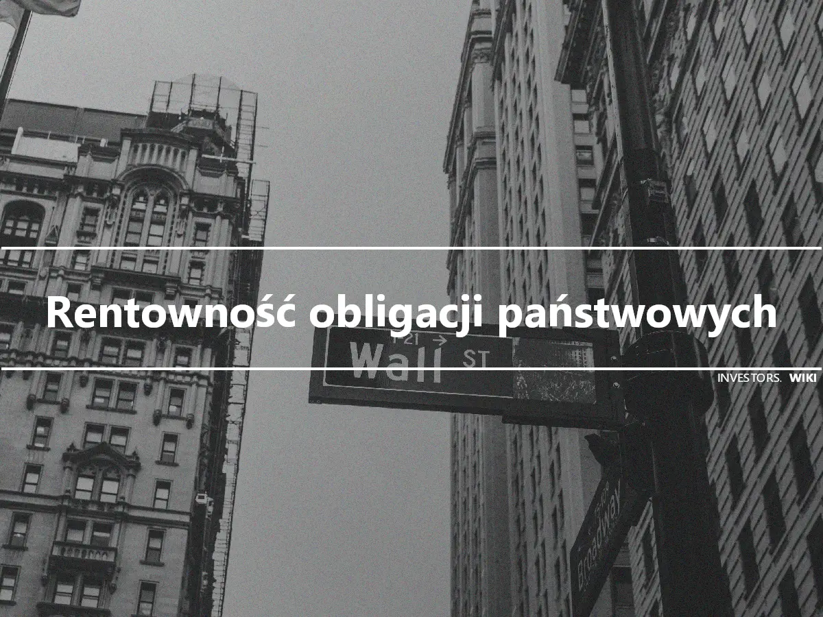 Rentowność obligacji państwowych