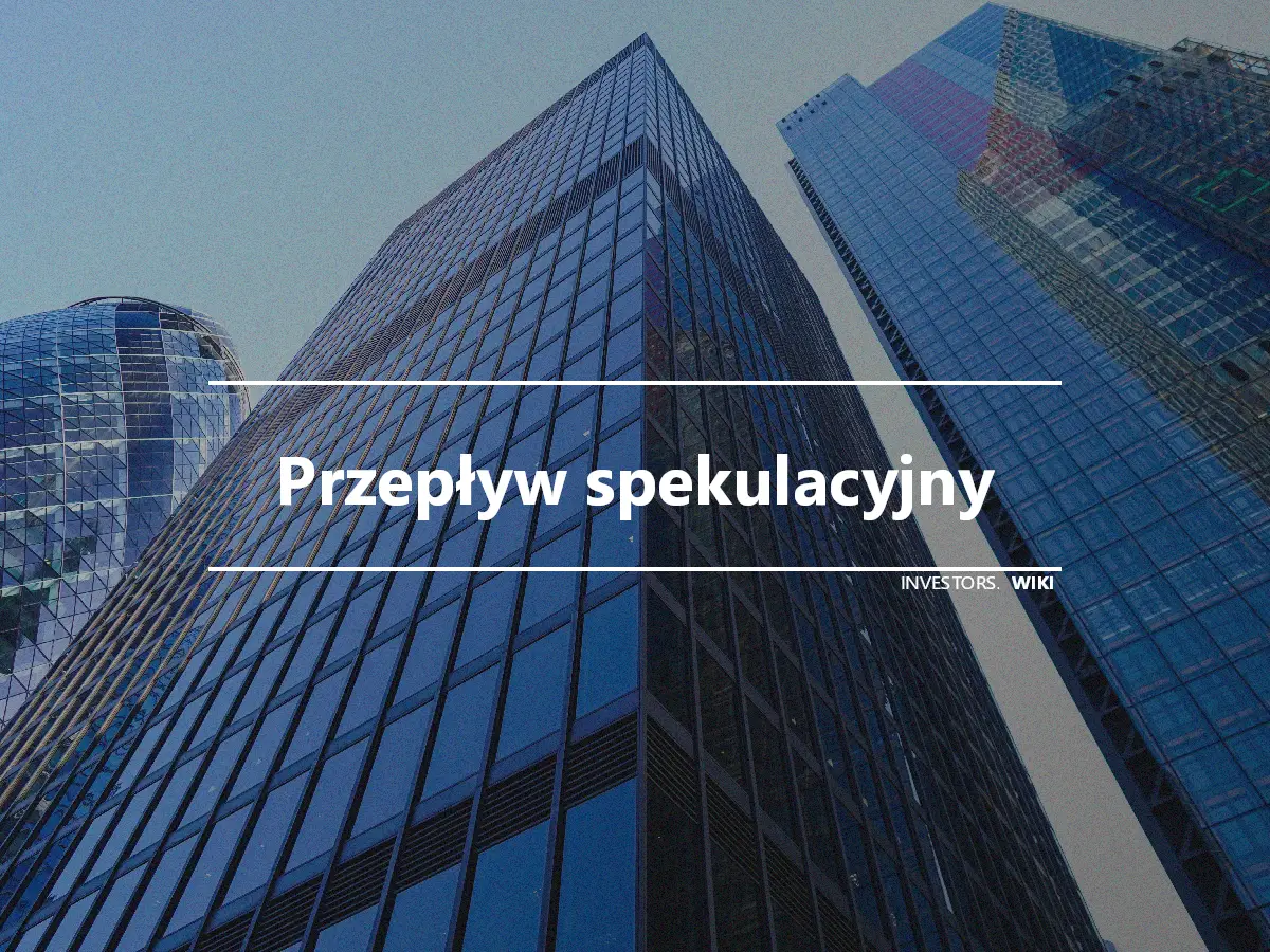 Przepływ spekulacyjny