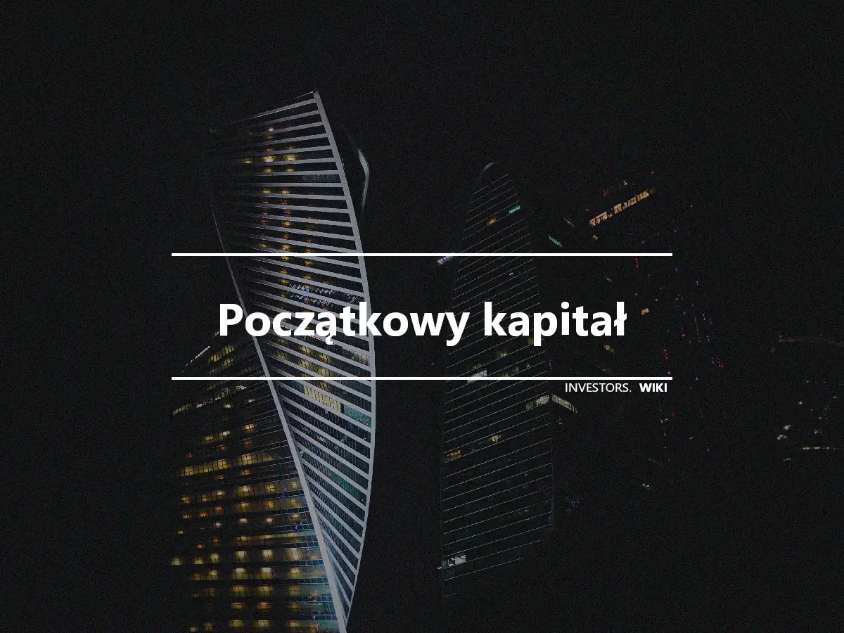 Początkowy kapitał