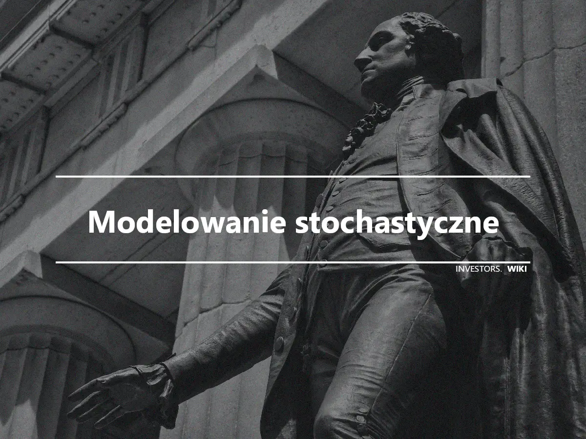 Modelowanie stochastyczne