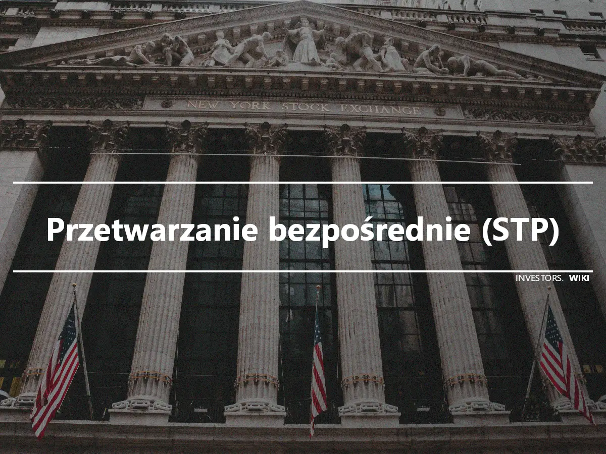 Przetwarzanie bezpośrednie (STP)