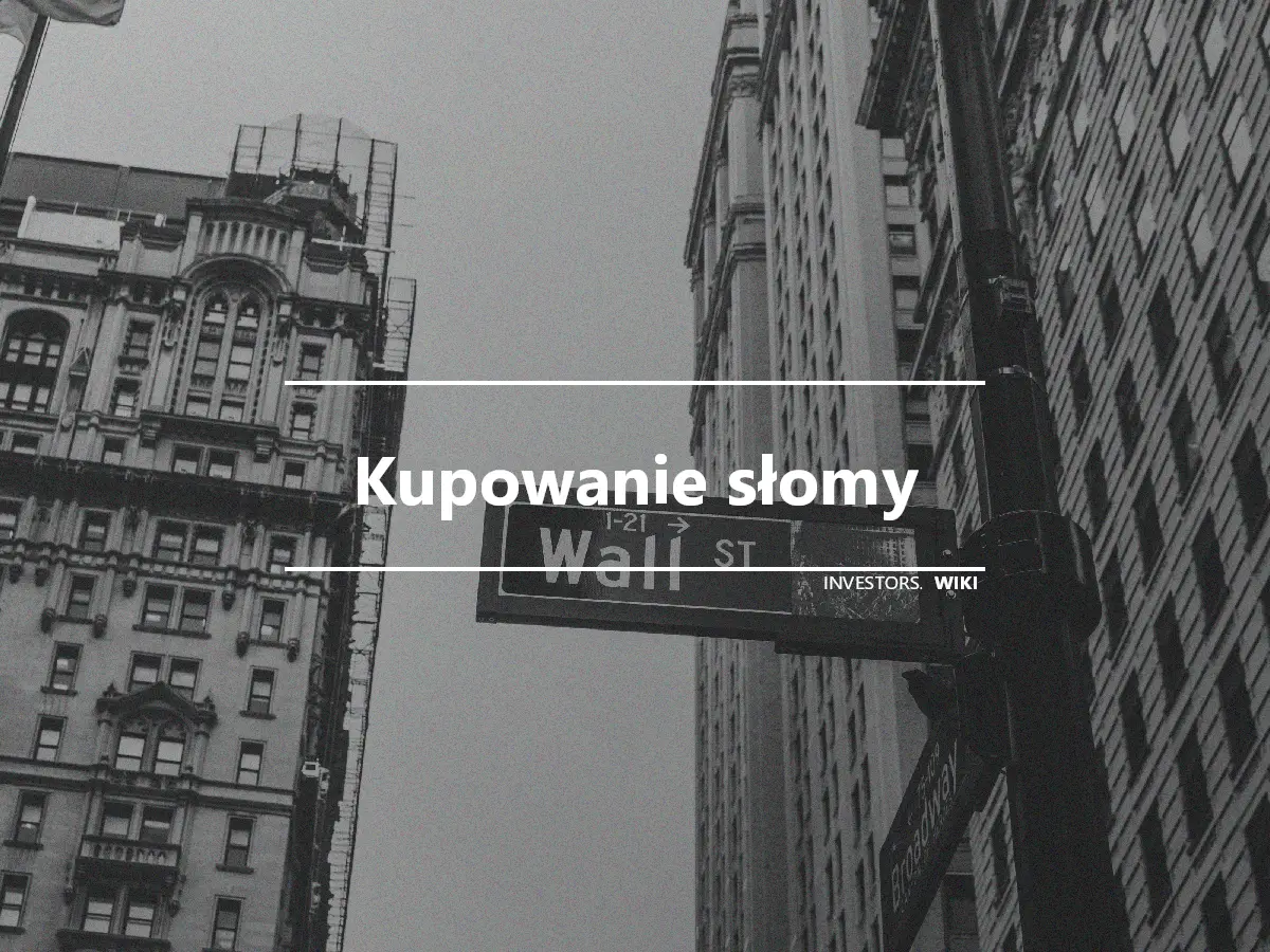 Kupowanie słomy