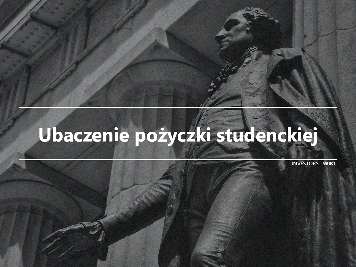 Ubaczenie pożyczki studenckiej