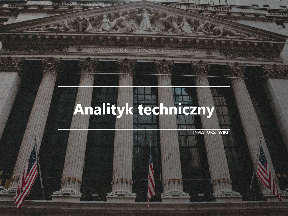 Analityk techniczny