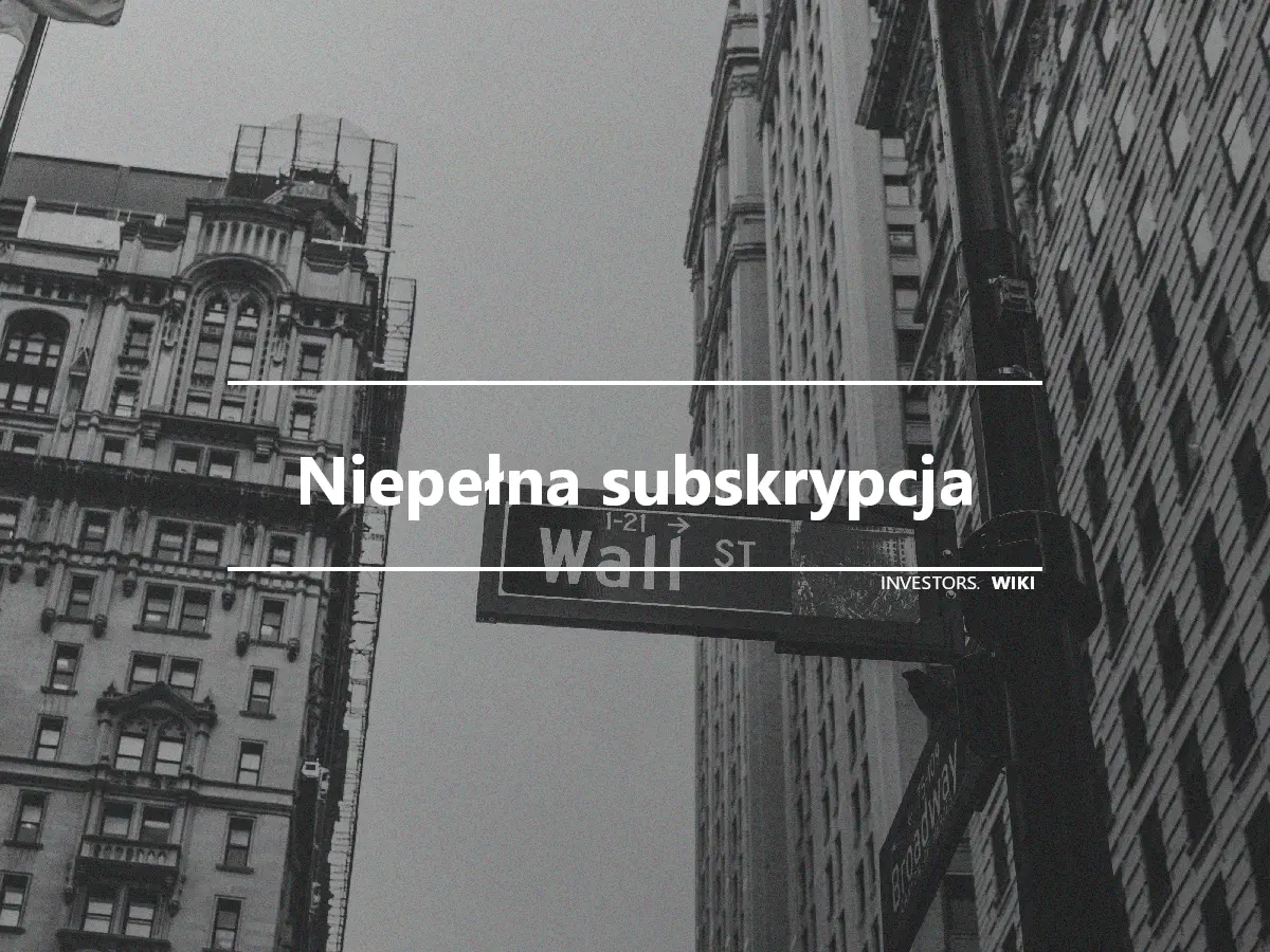 Niepełna subskrypcja