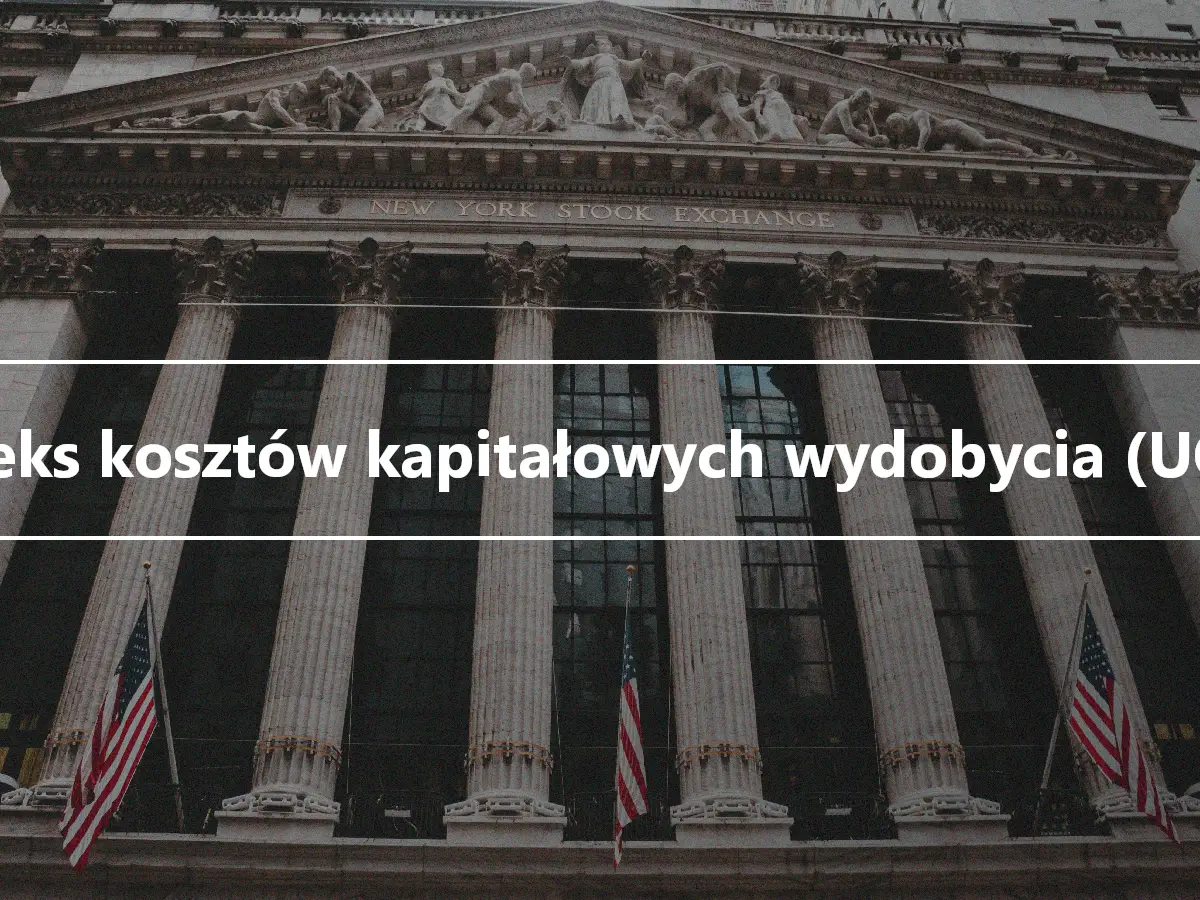 Indeks kosztów kapitałowych wydobycia (UCCI)