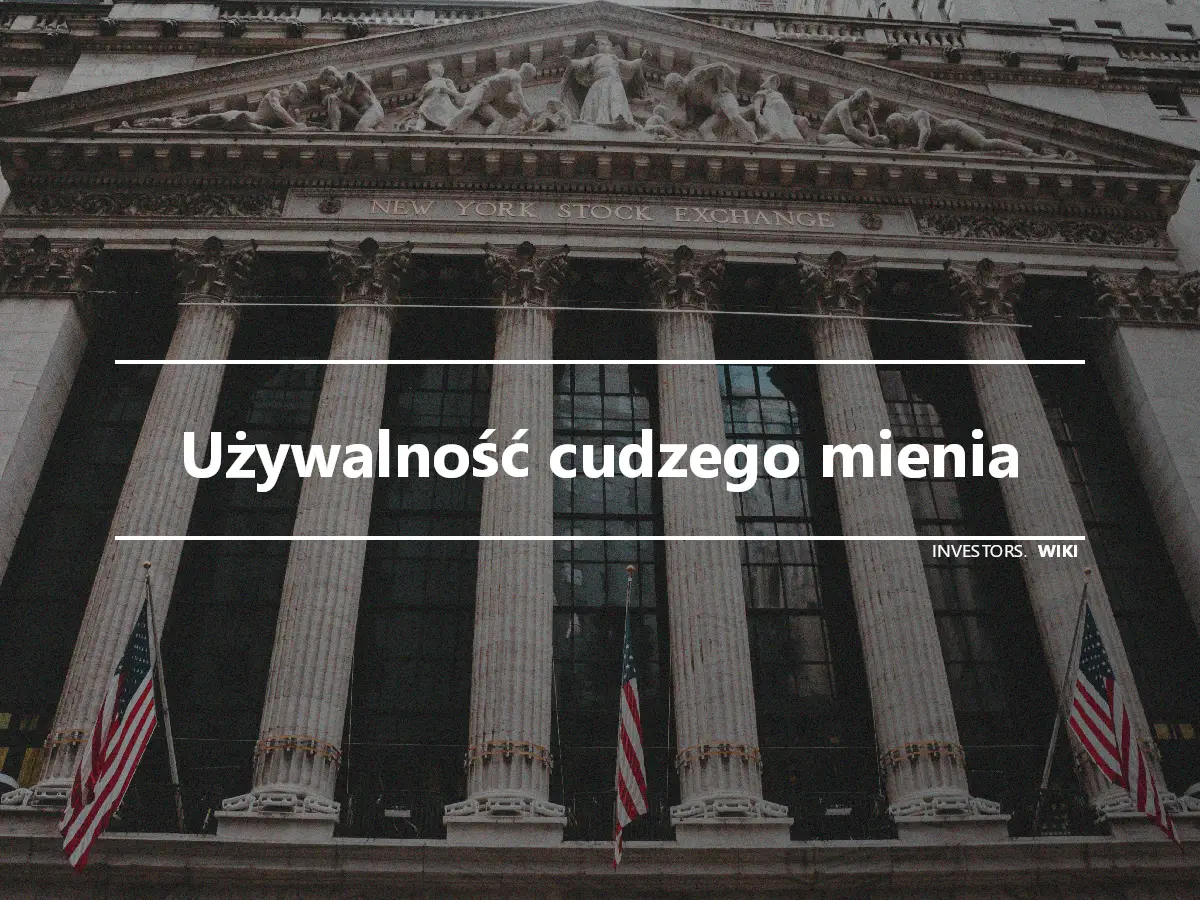 Używalność cudzego mienia