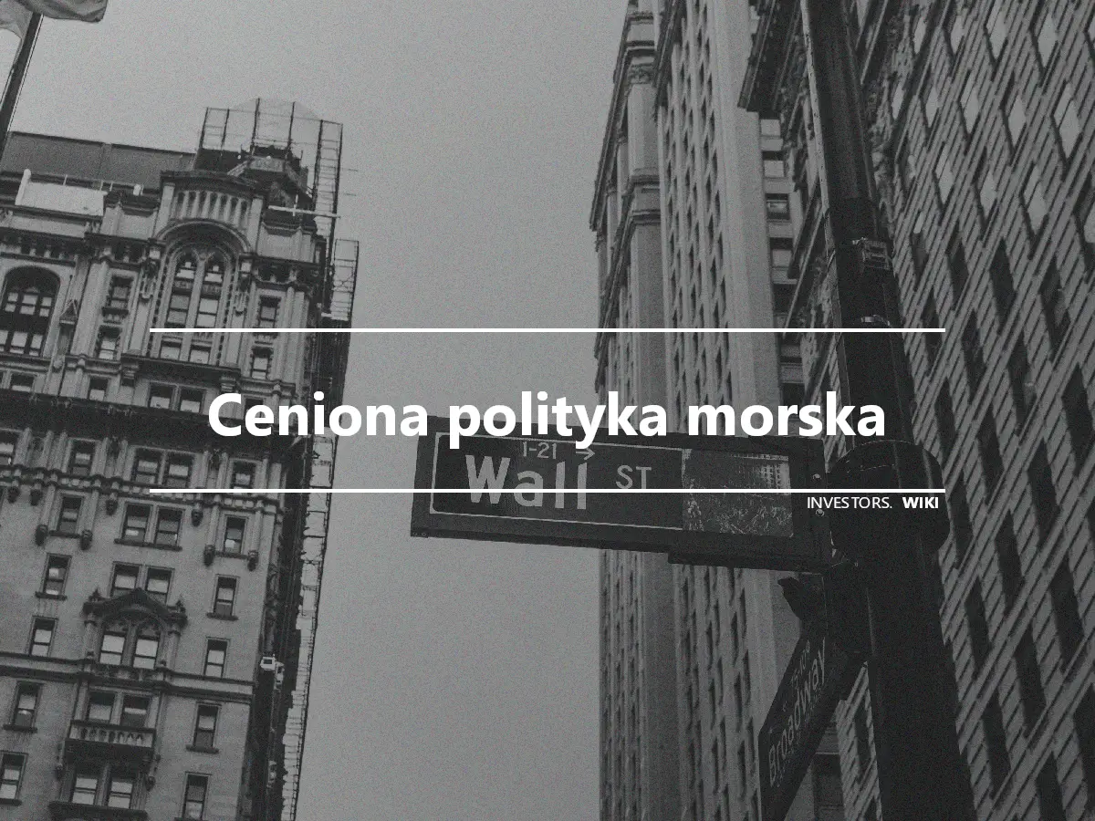 Ceniona polityka morska