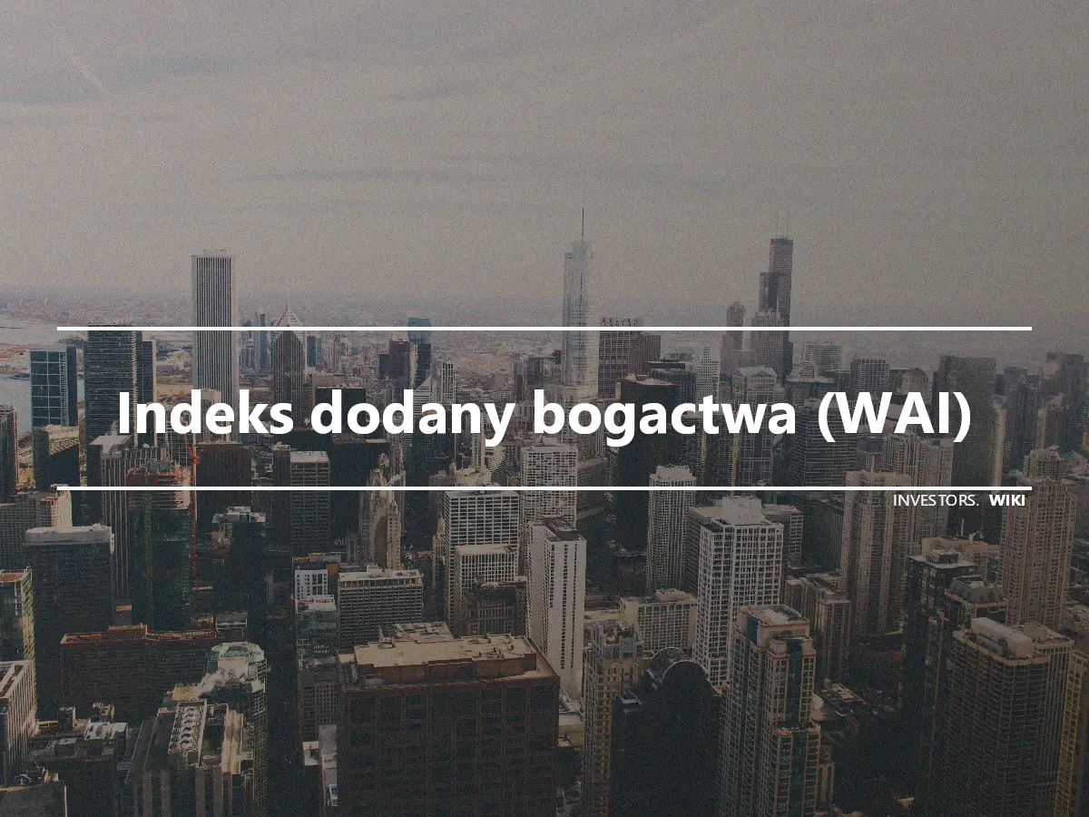 Indeks dodany bogactwa (WAI)